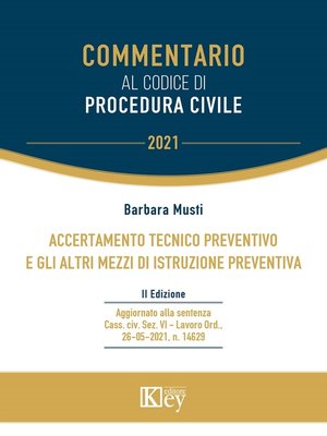 cover image of Accertamento Tecnico Preventivo e gli altri mezzi di istruzione preventiva